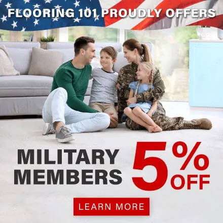 Military Members 5% Off | Flooring 101